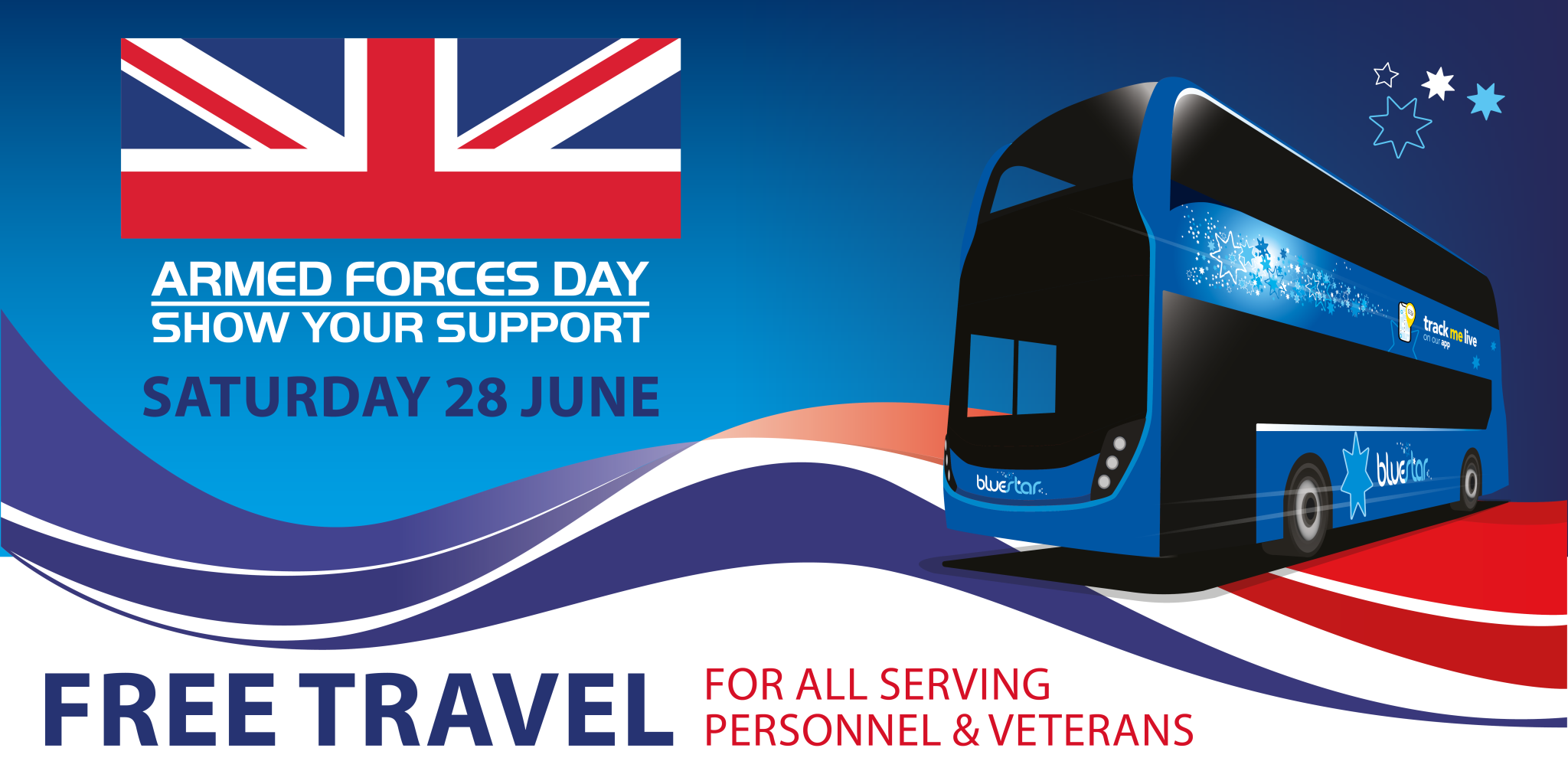 Pic of Bluestar bus.  Text Armed Forces Day show your support.  Saturday 28th June.  Free travel for serving personnel and veterans