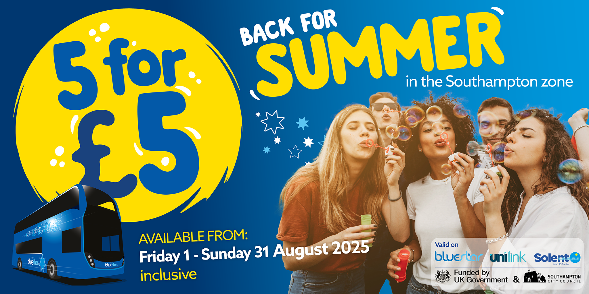 5 for £5 back for summer in the Southampton Zone