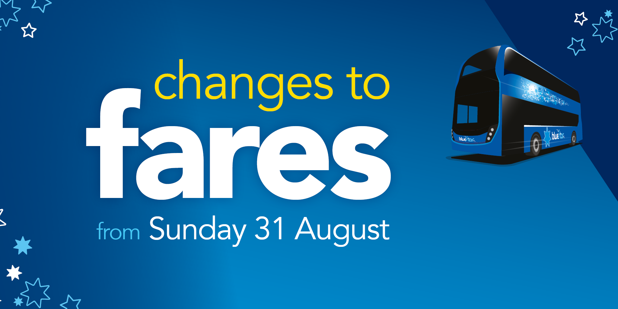 changes to fares from Sunday 31 August