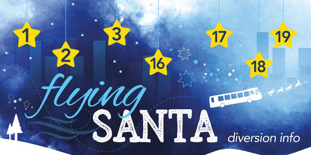 FLYING SANTA - Bluestar 1, 2, 3, 16, 17, 18 & 19 affected